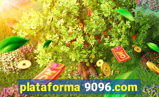 plataforma 9096.com